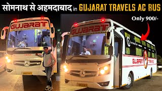 Somnath to Ahmedabad in GUJARAT TRAVELS Luxurious AC Sleeper Bus 🚌💥 | Har Har Mahadev