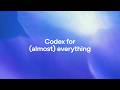 Codex for (almost) everything