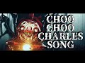"Facing Death" - CHOO CHOO CHARLES SONG | by ChewieCatt