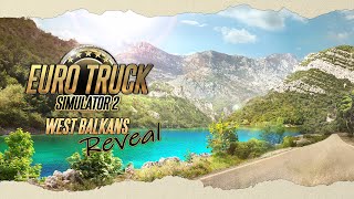 Euro Truck Simulator 2 - West Balkans DLC Reveal Teaser