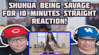 (G)I-DLE Shuhua being Savage for 10 minutes straight - Reaction