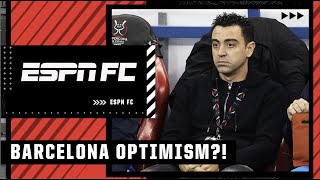 An OPTIMISTIC SuperCopa performance for Barcelona and Xavi? | ESPN FC