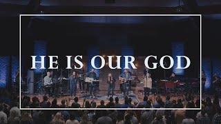 He Is Our God • Prayers of the Saints Live