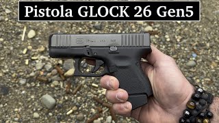 Disparando la Pistola Glock 26 Gen5