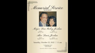 Memorial Service Honoring Mayor Don Robey Jordan & Sister Alice Davis-Jordan, 10-22-22