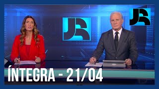 Assista à íntegra do Jornal da Record | 21/04/2023