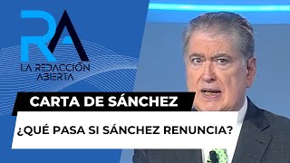 ¿Qué pasa si Sánchez renuncia? Xavier Horcajo explica las dos únicas salidas