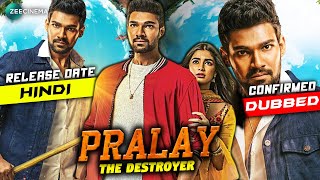 Pralay The Destroyer Hindi Dubbed Full Movie | Release Date Confirmed | Bellamkonda Srinivas