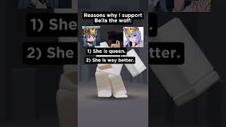 THE 5TH REASONS WHY I SUPPORT BELLA THE WOLF! #roblox #shorts #shortsfeed #bellathewolf