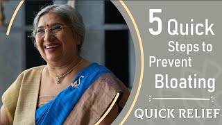 Quick Relief || 5 Quick Steps to Prevent Bloating | Dr. Hansaji Yogendra