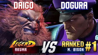 SF6- DAIGO (Akuma) vs DOGURA (#1 Ranked M.Bison)- SF6 Elite Ranked Replays