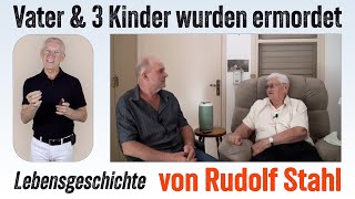 Lebensgeschichte von Rudolf Stahl