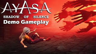 Ayasa: Shadows of Silence Full Demo Gameplay