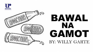 Willy Garte - Bawal Na Gamot (Official Lyric Video)