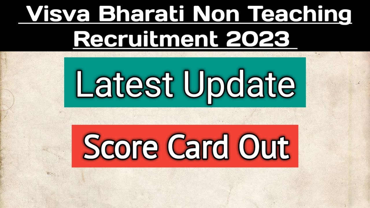 Visva Bharati Non Teaching Score Card 2024 | NTA Visva Bharati MTS ...