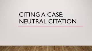 Citing a Case with Neutral Citation