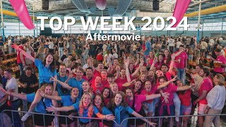 Aftermovie TOP Week 2024!