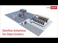 Danfoss Solutions for Data Centers