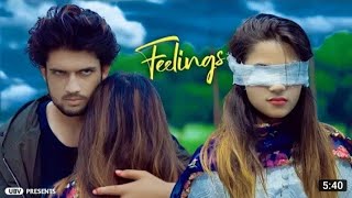 Feelings | Ishare Tere Karti Nigah | Blind Love Story | New Haryanvi Song | By Unknown Boy Varun