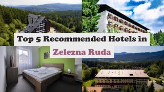Top 5 Recommended Hotels In Zelezna Ruda | Best Hotels In Zelezna Ruda