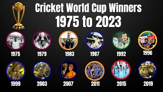 1975 to 2023 | Cricket World Cup Winning Teams List  | Complete History