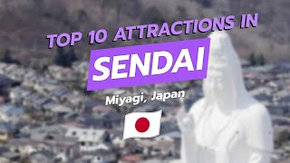 🌟 Top 10 Attractions in Sendai, Japan 🇯🇵