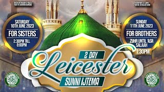 SDI - 2 DAY LEICESTER SUNNI IJTEMA (DAY 1 - FOR SISTERS)