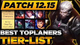 Patch 12.15 Toplane Soloque Tier List - Best for Climbing - High Elo & Low Elo
