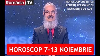 HOROSCOP 7-13 NOIEMBRIE