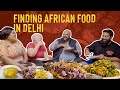 Discover Real African Food in Delhi | Flora's Cameroon Kitchen