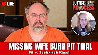 LIVE: Missing Wife Burn Pit Trial — WI v. Zachariah Rasch — Day 3