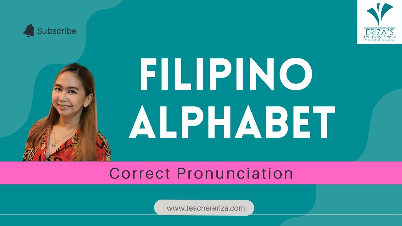 Learn The Filipino Alphabet & Their Pronunciation | Filipino For ...