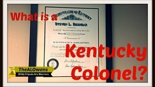 What is a Kentucky Colonel?