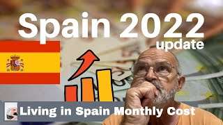 Living in Spain Monthly Costs Update 2022 #expatinmazarron