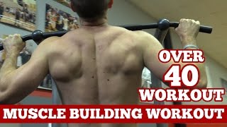 Men Over 40 Workout - How to Build Muscle at 40+ Years Old