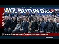 cumhurbaşkanı erdoğan dan teşekkür konuşması bir bayrak yarışıdır ntv