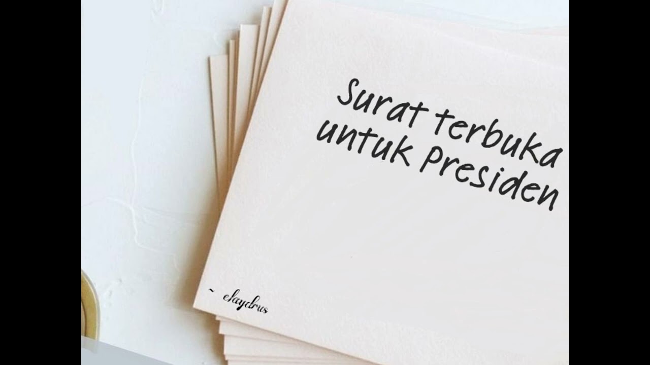 Elaydrus - SURAT TERBUKA UNTUK PRESIDEN (audio) - YouTube