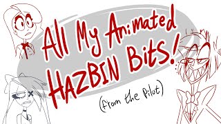 All My Rough Animations For The Hazbin Pilot!