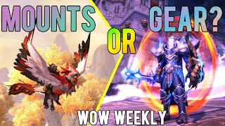 WoW Weekly - Use Bronze For Mounts or Gear?
