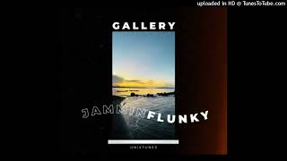 GALLERY - JAMMIN FT. FLUNKY (2024)@367MusikShare