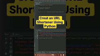 Creat an URL Shortener Using Python