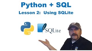Master Using SQL with Python: Lesson 2 - Using SQLite
