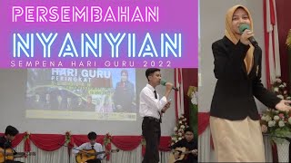 EPISOD KHAS : SAMBUTAN HARI GURU : PERSEMBAHAN NYANYIAN