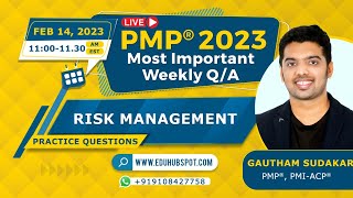 Risk Management PMP questions – Live Q&A (Feb 14 -2023 - with EDUHUBSPOT)