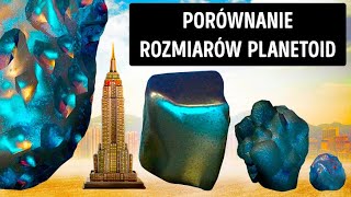 Porównanie rozmiarów planetoid znajdujących się w pobliżu Ziemi