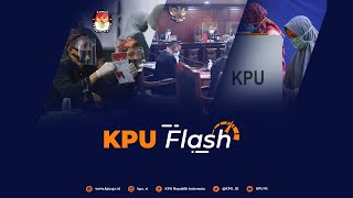 #KPUFlash Sidang Pemeriksaan Pendahuluan Sengketa Perselisihan Hasil Pemilihan (PHP) di MK