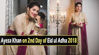 Ayeza Khan on 2nd Day of Eid ul Adha 2018 | Celeb Tribe | Desi Tv | TB2