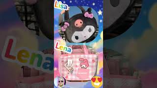 Which one will you buy? (5) Lisa Or Lena? #Kuromi #mymelody #melody