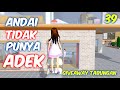 Sakura Drama Andai Aku Tidak Punya Adek Part 39 | Drama Sakura School Simulator Indonesia | SSS