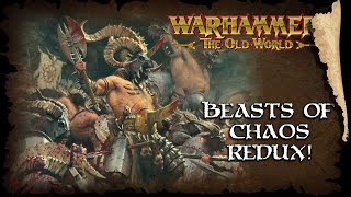 Beastmen Brayherds REDUX - Beasts of Chaos  - The Old World Faction Guide - Warhammer Fantasy